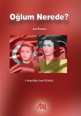 Oğlum Nerede ?