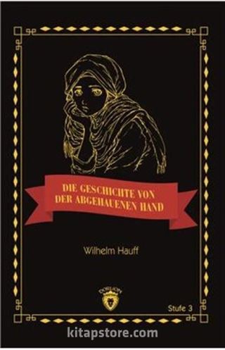 Die Geschichte Von Der Abgehauenen Hand / Stufe 3