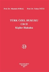 Türk Özel Hukuku Cilt II / Kişiler Hukuku