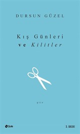 Kış Günleri ve Kilitler