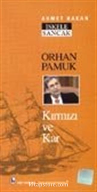 Orhan Pamuk Kırmızı ve Kar