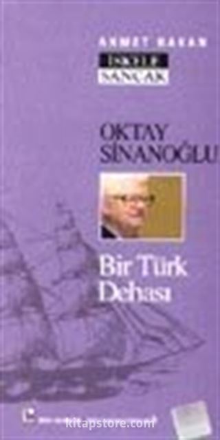 Oktay Sinanoğlu Bir Türk Dehası