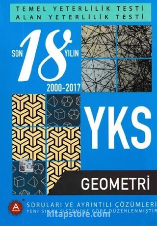 YKS Geometri Son 18 Yılın Soruları ve Ayrıntılı Çözümleri