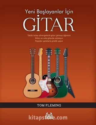 Yeni Başlayanlar İçin Gitar