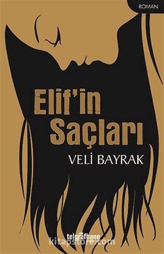 Elif'in Saçları