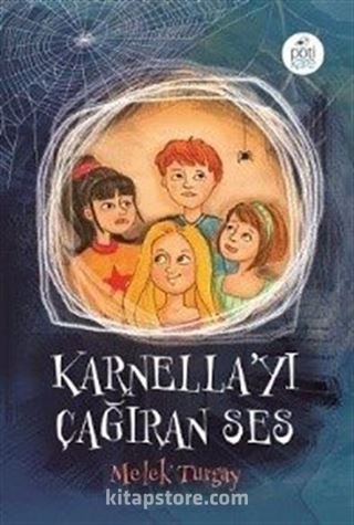 Karnella'yı Çağıran Ses