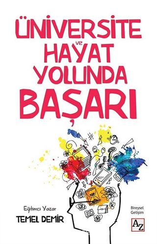 Üniversite ve Hayat Yolunda Başarı