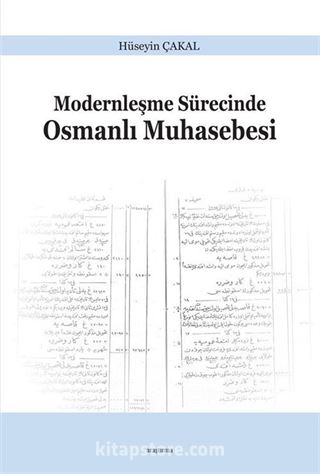 Modernleşme Sürecinde Osmanlı Muhasebesi