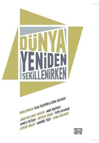 Dünya Yeniden Şekillenirken