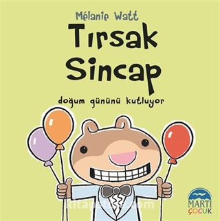 Tırsak Sincap / Doğum Gününü Kutluyor