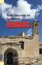 Tarihi Geçmişi ve Eserleriyle Avanos