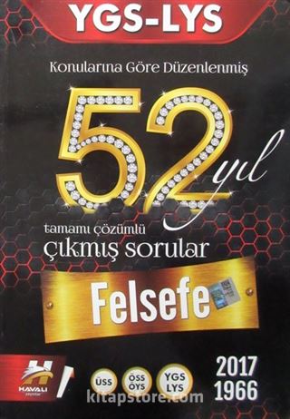 YGS LYS 52 Yıl Felsefe Tamamı Çözümlü Çıkmış Sorular