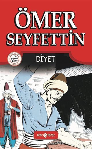 Diyet / Ömer Seyfettin Hikayeleri 1