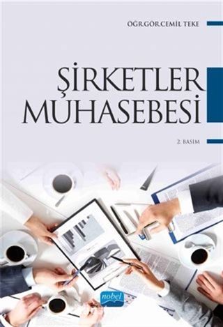 Şirketler Muhasebesi (Öğr. Gör. Cemil Teke)