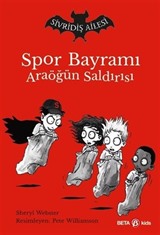 Spor Bayramı Ara Öğün Saldırısı / Sivridiş Ailesi