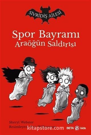 Spor Bayramı Ara Öğün Saldırısı / Sivridiş Ailesi