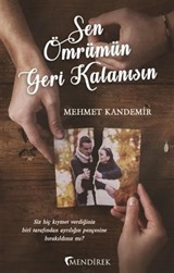 Sen Ömrümün Geri Kalanısın