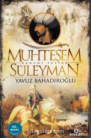 Muhteşem Kanuni Sultan Süleyman