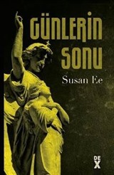 Meleğin Düşüşü 3 / Günlerin Sonu (Ciltli)