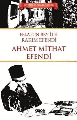 Felatun Bey ile Rakım Efendi