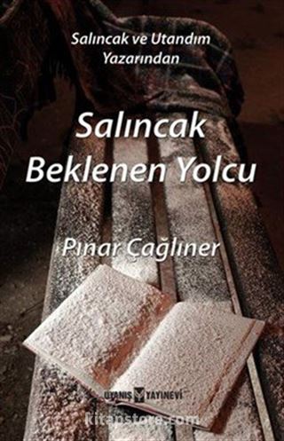 Salıncak Beklenen Yolcu