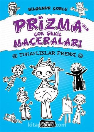 Prizma'nın Çok Şekil Maceraları / Tuhaflıklar Prensi