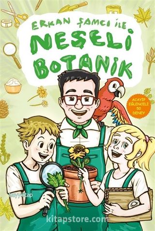 Erkan Şamcı ile Neşeli Botanik