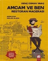 Amcam ve Ben / Restoran Macerası (Ciltli)