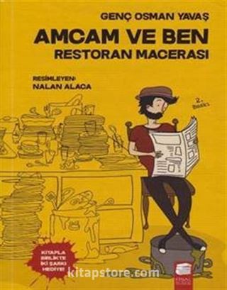 Amcam ve Ben / Restoran Macerası (Ciltli)