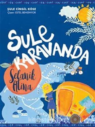 Şule Karavanda - Selanik/Atina