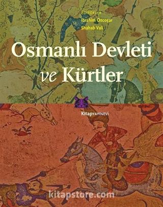 Osmanlı Devleti ve Kürtler