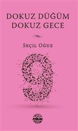 Dokuz Düğüm Dokuz Gece