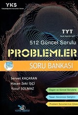 YKS 1. Oturum TYT 512 Güncel Sorulu Problemler Soru Bankası