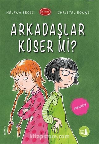 Arkadaşlar Küser Mi? / 1 B Sınıfı