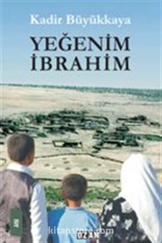 Yeğenim İbrahim