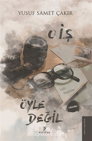 O İş Öyle Değil