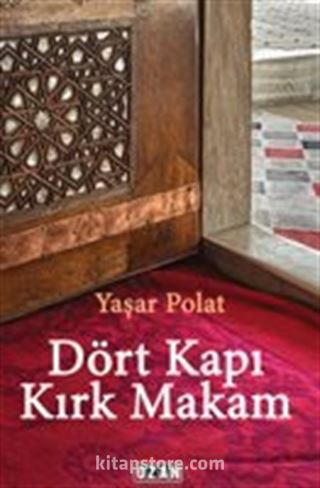 Dört Kapı Kırk Makam