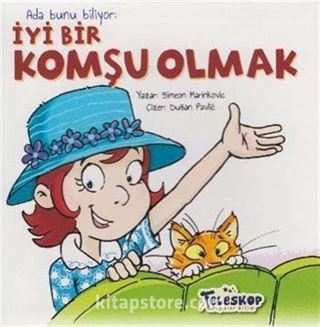 Ada Bunu Biliyor / İyi Bir Komşu Olmak