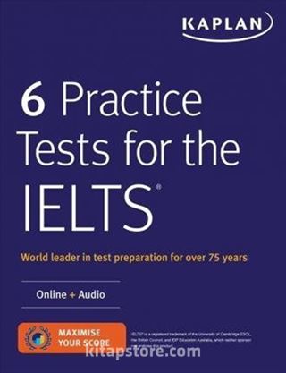 6 Practice Tests for the IELTS: Online + Audio