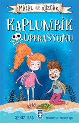 Kaplumbik Operasyonu / Masal ile Rüzgar