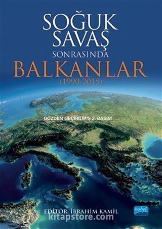 Soğuk Savaş Sonrasında Balkanlar (1990-2015)