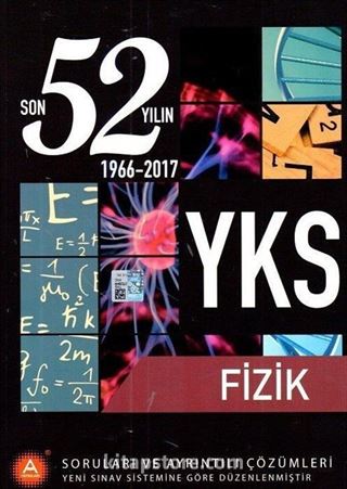 YKS 52 Yılın Fizik Soruları ve Ayrıntılı Çözümleri