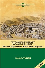 Peygamber Hürmet Haremeyn Hizmet