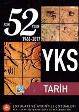 YKS 52 Yılın Tarih Soruları ve Ayrıntılı Çözümleri