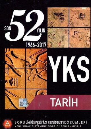 YKS 52 Yılın Tarih Soruları ve Ayrıntılı Çözümleri