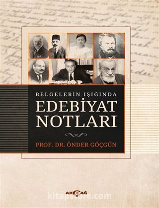 Belgelerin Işığında Edebiyat Notları