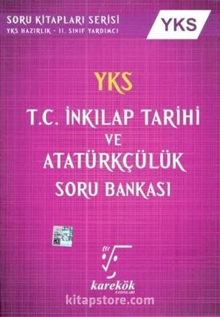 YKS T.C. İnkılap Tarihi ve Atatürkçülük Soru Bankası