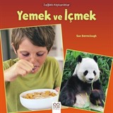 Sağlıklı Alışkanlıklar / Yemek ve İçmek