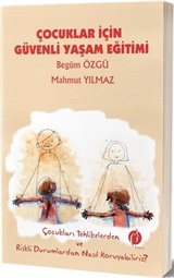 Çocuklar İçin Güvenli Yaşam Eğitimi