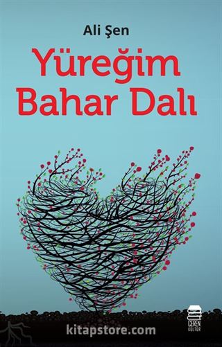 Yüreğim Bahar Dalı